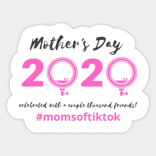 Mother's Day 2020 - TikTok Trend Design Sticker